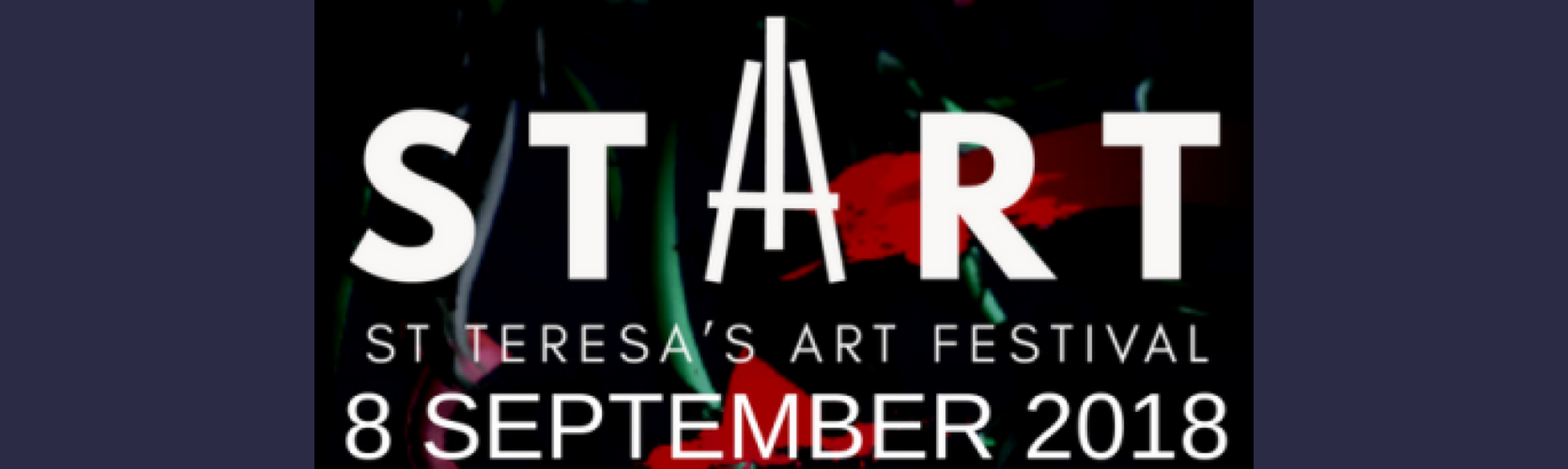St Teresa’s Art Festival - START